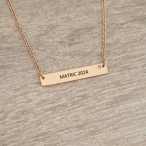 Graduation / Matric Gift Bar Necklace, Rose Gold Stainless Steel (READY IN 3 DAYS)
